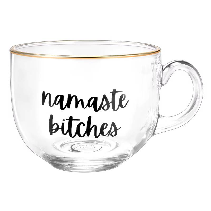 Tasse en Verre Namaste Bitches