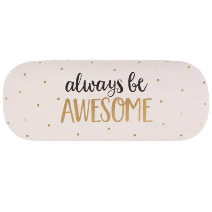 Always Be Awesome Glasses Case
