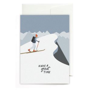 Greeting Card Have A Great Time