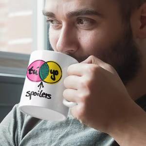 Tu, Yo, Spoilers Tasse